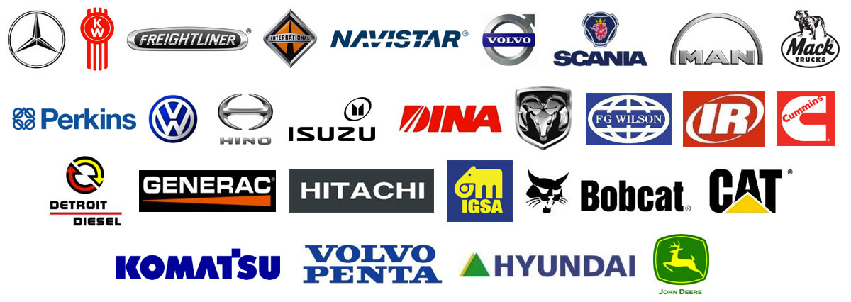 Mercedes Benz, Freightliner, International, Navistar, Volvo, Scania, Man, Mack, Perkins, VolksWagen, Hino, Izuzu, Dina, Ram, FG Wilson, Cumins, Detroit Disel, Generac, Hitachi, Igsa, Bobcat, cat, Komatsu, volvo Penta, Hyundai, John Dear